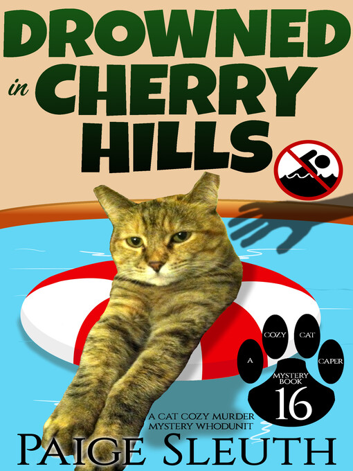 Title details for Drowned in Cherry Hills by Paige Sleuth - Available